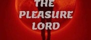 The Pleasure Lord